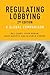 Regulating lobbying by Raj Chari