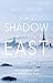 The Shadow in the East: Vla...
