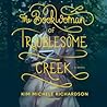 The Book Woman of Troublesome Creek by Kim Michele Richardson