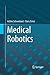 Medical Robotics