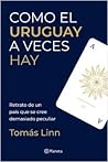 Como el Uruguay a...