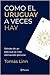 Como el Uruguay a veces hay by Tomas Linn