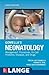 Gomella's Neonatology by Tricia Lacy Gomella