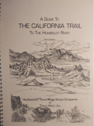 A Guide to the California Trail to the Humboldt River