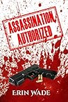 Assassination Authorized