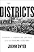 The Districts: Stories of A...