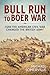 Bull Run to Boer War: How the American Civil War Changed the British Army (Wolverhampton Military Studies)