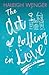 The Art of Falling In Love