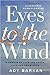 Eyes to the Wind: A Memoir ...