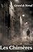 Les Chimères: un recueil de...