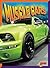 Muscle Cars (Pasión Por Los Motores) (Spanish Edition)
