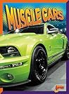 Muscle Cars (Pasión Por Los Motores) (Spanish Edition)