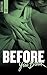 Before you break (BMR) (French Edition)