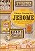 They Came to Jerome  by Herbert V. Young