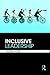 Inclusive Leadership by Gloria Moss