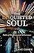 The Disquieted Soul: Paths ...