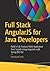 Full Stack AngularJS for Java Developers: Build a Full-Featured Web Application from Scratch Using AngularJS with Spring RESTful