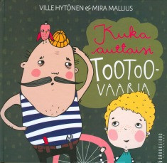 Kuka auttaisi Tootoo-vaaria (Hardcover)