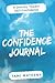 The Confidence Journal by Tami Matheny