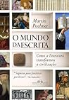 O mundo da escrita by Martin Puchner