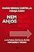 Nem anjos nem demônios: A humana escolha entre virtudes e vícios (Papirus Debates) (Portuguese Edition)