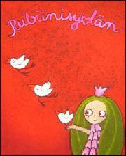 Rubiinisydän (Hardcover)