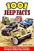 1001 Jeep Facts by Patrick R. Foster