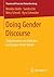 Doing Gender Discourse: Subjektivation von Mädchen und Jungen in der Schule (Theorie und Praxis der Diskursforschung) (German Edition)