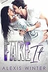 Fake It