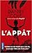 L'appât (Fawkes and Baxter, #2)