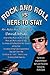 Rock and Roll Is Here To St...