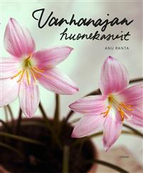 Vanhanajan huonekasvit (Paperback)