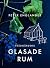 Trädgårdens glasade rum