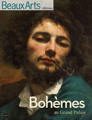 Bohèmes : Exposition au Grand Palais (Paperback)