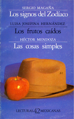 Los Signos del Zodíaco/Los Frutos Caídos/Las Cosas Simples (Paperback)