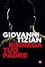 Rinnega tuo padre (Italian Edition)