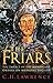 The Friars: The Impact of the Mendicant Orders on Medieval Society