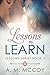 Lessons To Learn (Lessons, #1)