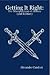 Getting It Right: The Manipulation of History (2nd Edition)