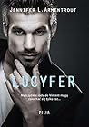 Lucyfer by Jennifer L. Armentrout Lucyfer by Jennifer L. Armentrout