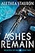 Ashes Remain (Weapon of War, #2)