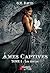 Âmes captives Tome 2 : Les ...