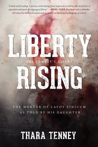 Liberty Rising: One Cowboy's Ascent