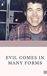 An Evil Love: The...