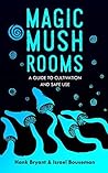 Magic Mushrooms: ...