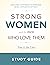 Strong Women and the Men Wh...