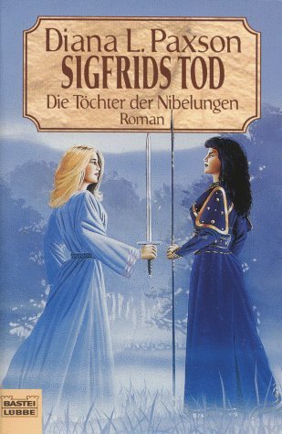 Sigfrids Tod (Die Töchter der Nibelungen #2)