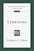 Ephesians: An Introduction and Commentary (Volume 10) (Tyndale New Testament Commentaries)
