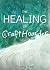 THE HEALING OF THE CRAFT HOARDER by Vihra Rowe