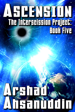 Ascension (The Interscission Project, #5)